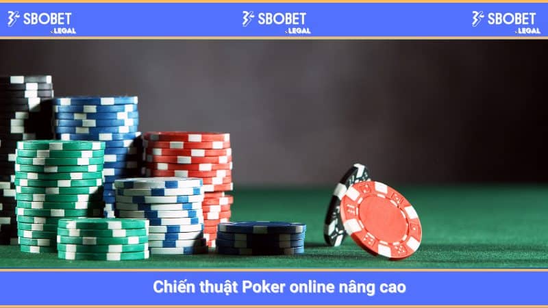 Chiến thuật Poker online nâng cao